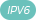 IPv6 network supported